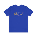 Blessed Gift | Mother's Day | Valentines T-shirt | Gift for her | Unisex Jersey Short Sleeve Tee