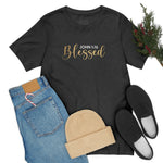 Blessed Gift | Mother's Day | Valentines T-shirt | Gift for her | Unisex Jersey Short Sleeve Tee