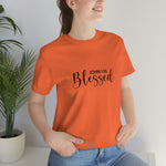 Blessed Gift | Mother's Day | Valentines T-shirt | Gift for her | Unisex Jersey Short Sleeve Tee