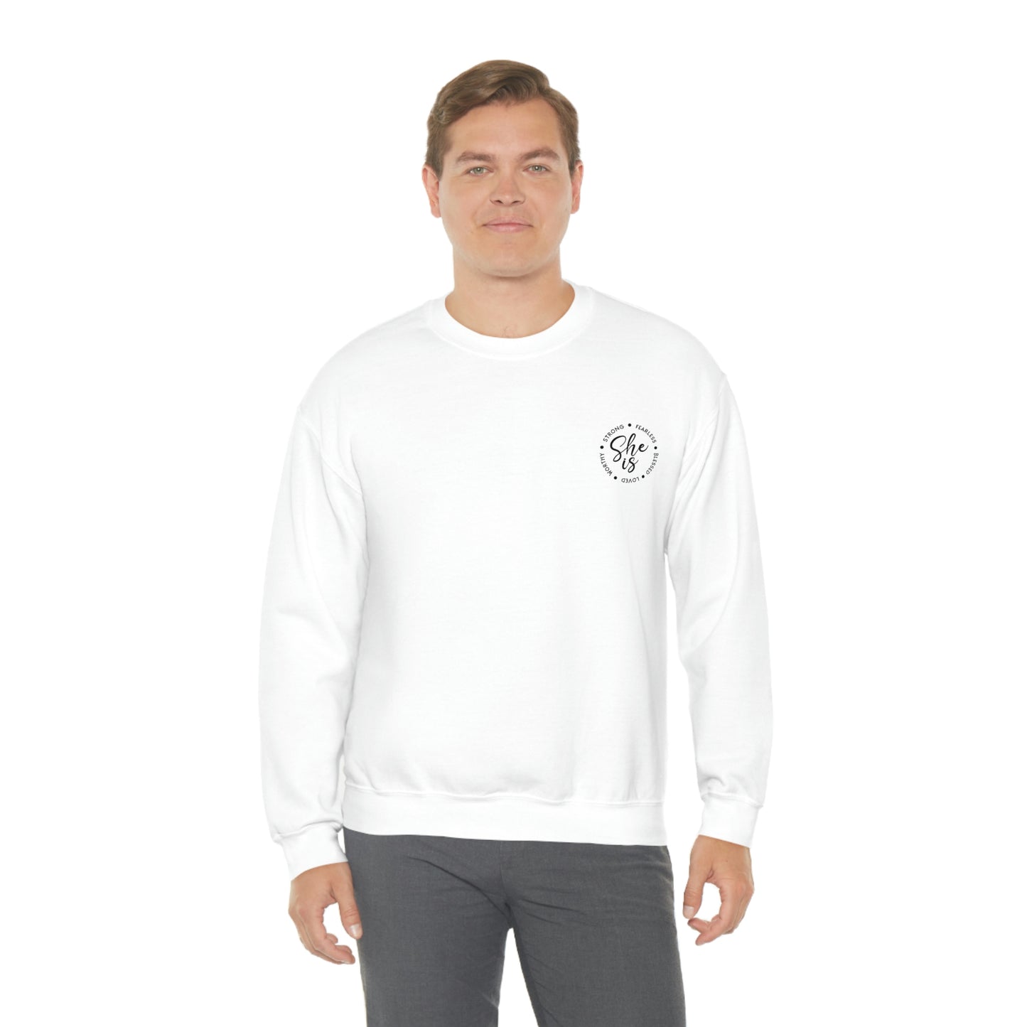 For Her | Mother's Day | Bestie | She Is.. Worthy, Fearless, Blessed, Strong, Loved | Crewneck Sweatshirt