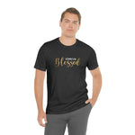 Blessed Gift | Mother's Day | Valentines T-shirt | Gift for her | Unisex Jersey Short Sleeve Tee