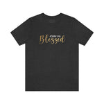 Blessed Gift | Mother's Day | Valentines T-shirt | Gift for her | Unisex Jersey Short Sleeve Tee